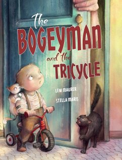 The Bogeyman and the Tricycle - Maurer, Lew