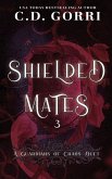 Shielded Mates Volume 3