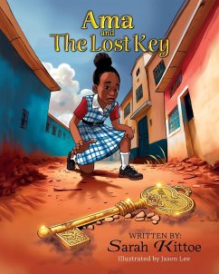 Ama and the Lost Key - Kittoe, Sarah