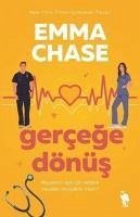 Gercege Dönüs - Chase, Emma