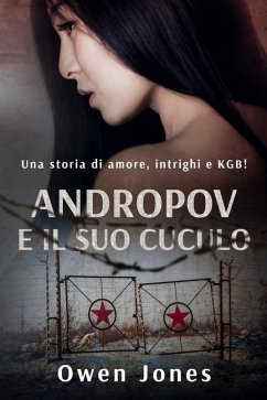 Andropov E Il Suo Cuculo - Owen Jones