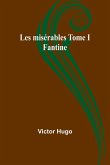 Les misérables Tome I