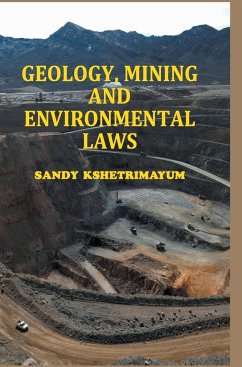 Geology, Mining and Environmental Laws - Kshetrimayum, Sandy