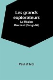 Les grands explorateurs