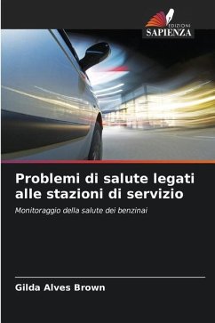 Problemi di salute legati alle stazioni di servizio - Alves Brown, Gilda