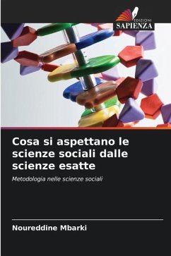 Cosa si aspettano le scienze sociali dalle scienze esatte - Mbarki, Noureddine