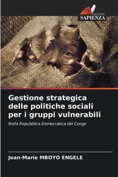 Gestione strategica delle politiche sociali per i gruppi vulnerabili - Mboyo Engele, Jean-Marie