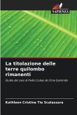 La titolazione delle terre quilombo rimanenti