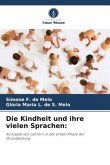 Die Kindheit und ihre vielen Sprachen: