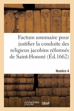 Cover Factum sommaire pour justifier la conduite des religieux jacobins réformés de Saint-Honoré