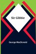 Sir Gibbie - Bild 1