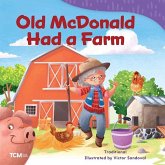 Old McDonald Had a Farm Old McDonald Had a Farm
