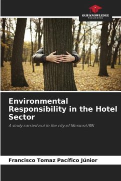 Environmental Responsibility in the Hotel Sector - Pacífico Júnior, Francisco Tomaz