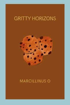 Gritty Horizons - O, Marcillinus