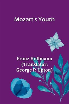 Mozart's Youth - Hoffmann, Franz