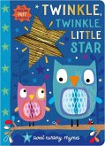 Twinkle, Twinkle, Little Star Twinkle, Twinkle, Little Star