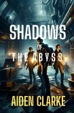 Shadows of the Abyss (eBook, ePUB)