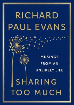 Sharing Too Much - Evans, Richard Paul