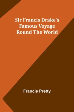 Cover Sir Francis Drake's Famous Voyage Round the World