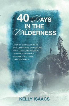 40 Days in the Wilderness - Isaacs, Kelly