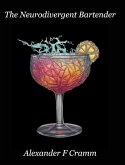 The Neurodivergent Bartender The Neurodivergent Bartender
