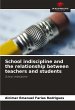 School indiscipline and the... - Bild 1