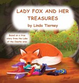 Lady Fox and her Treasures