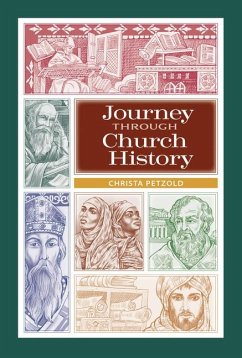 Journey Through Church History: Student Book - Petzold, Christa