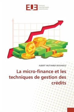 La micro-finance et les techniques de gestion des crédits - MUTAMBA MUSANGU, ALBERT