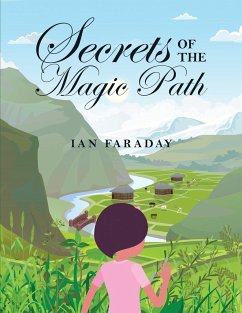 Secrets of the Magic Path - Faraday, Ian