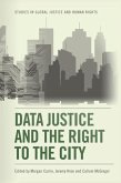 Data Justice and the Right to the City