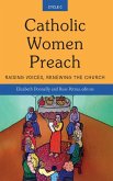 Catholic Women Preach: Raising Voices, Renewing the Church - Cycle C