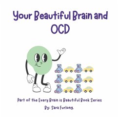 Your Beautiful Brain and OCD - Furlong, Sara