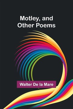 Cover Motley, and other poems
