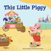 This Little Piggy This Little Piggy
