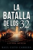 La Batalla de los 32