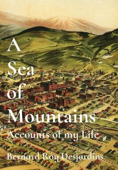 A Sea of Mountains - Desjardins, Bernard R