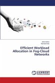Efficient Workload Allocation in Fog-Cloud Networks