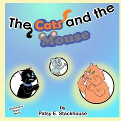 The Cats and the Mouse - Stackhouse, Patsy E