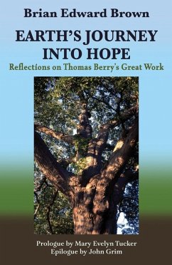 Cover Earth's Journey Into Hope: Reflections on Thomas Berry's Great Work