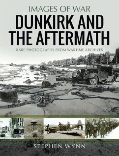 The Aftermath of Dunkirk (eBook, ePUB) - Wynn, Stephen