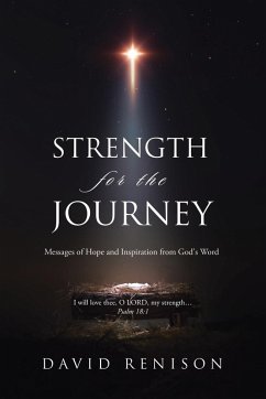 Strength for the Journey Strength for the Journey
