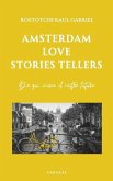 Amsterdam Love Stories Tellers