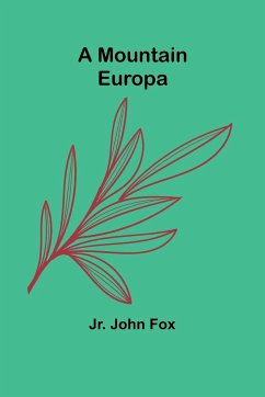 A Mountain Europa - Fox, Jr. John