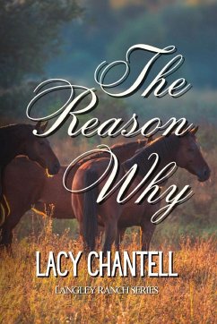 The Reason Why - Chantell, Lacy