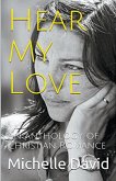 Hear My Love An Anthology of Christian Romance