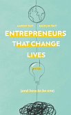 Entrepreneurs That Change Lives