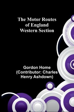 The Motor Routes of England - Home, Gordon