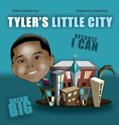 Tyler's Little City - King, Kwame