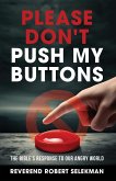 Please Don't Push My Buttons